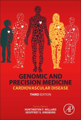 Genomic and Precision Medicine : Cardiovascular Disease