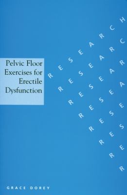 Pelvic Floor Exercises for Erectile Dysfunction