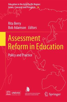 Assessment Reform in Education : Policy and Practice