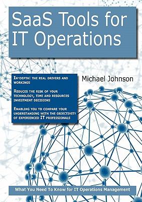 SaaS Tools for IT Operations : What you Need to Know for IT Operations Management