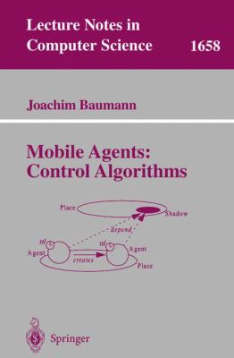 Mobile Agents : Control Algorithms