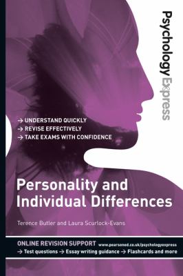 Psychology Express : Personality and Individual Differences (Undergraduate Revision Guide)