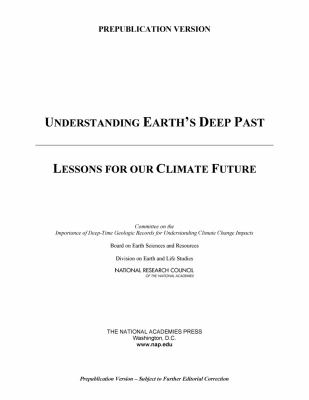 Understanding Earth's Deep Past : Lessons for Our Climate Future