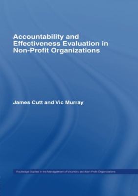 Accountability and Effectiveness Evaluation in Nonprofit Organizations