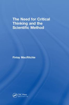 Critical Thinking and the Scientific Method