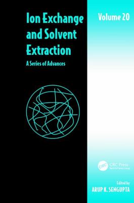 Ion Exchange and Solvent Extraction : A Series of Advances, Volume 20