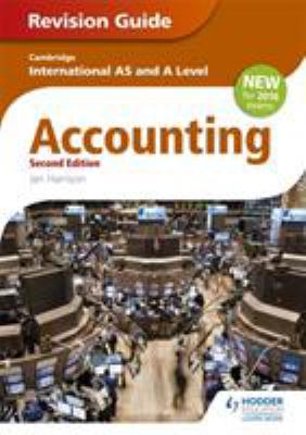 Cambridge International AS and a Level Accounting Revision Guide 2nd Edition
