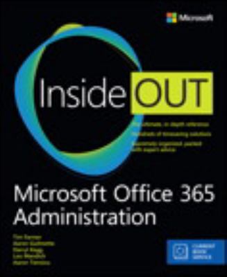 Microsoft Office 365 Administration Inside Out (Includes Current Book Service)