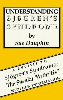 Understanding Sjogren's Syndrome