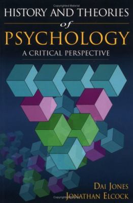 History and Theories of Psychology : A Critical Perspective
