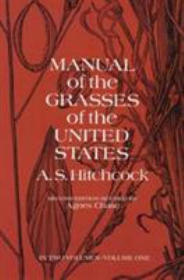 Manual of the Grasses of the United States