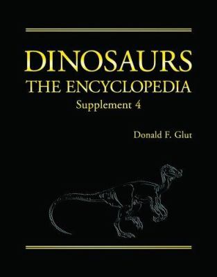 Dinosaurs Supplement 4 : The Encyclopedia