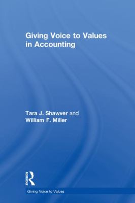 Giving Voice to Values in Accounting