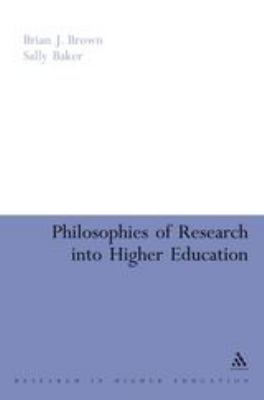 Philosophies of Research into Higher Education