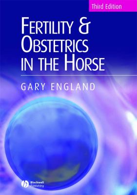 Fertility and Obstetrics in the Horse