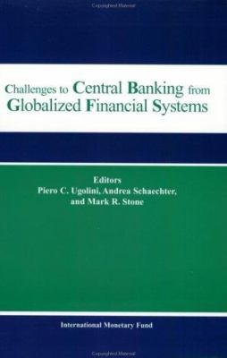 Challenges to Central Banking from Globalized Financial System