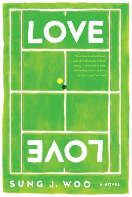 Love Love : A Novel