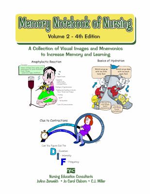 Memory Notebook of Nursing, Vol 2 : A Collection of Visual Images and Mnemonics