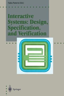 Interactive Systems: Design, Specification, and Verification : 1st Eurographics Workshop, Bocca Di Magra, Italy, June 1994