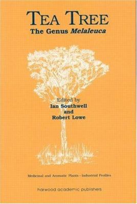 Tea Tree : The Genus Melaleuca