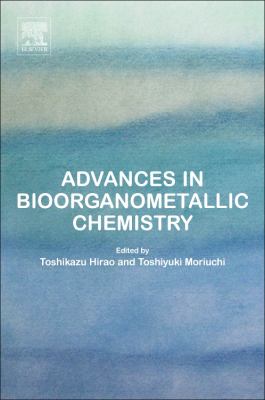 Advances in Bioorganometallic Chemistry