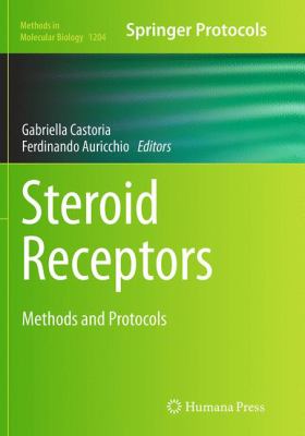 Steroid Receptors : Methods and Protocols