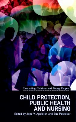 Child Protection, Public Health and Nursing