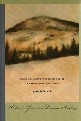 Small Misty Mountain : The Awanadjo Almanack