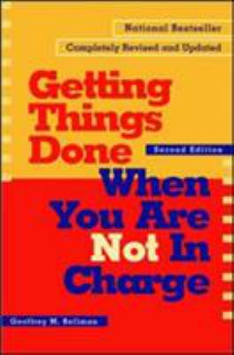 Getting Things Done When You Are Not in Charge