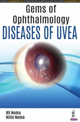 Gem of Ophthalmology- Diseases of Uvea