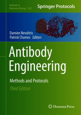 Antibody Engineering : Methods and Protocols
