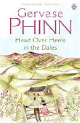 Head over Heels in the Dales