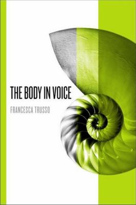 The Body in Voice