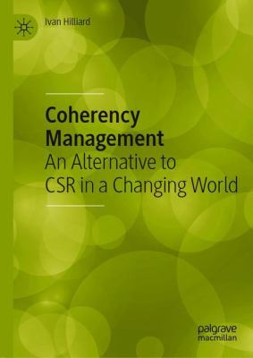 Coherency Management : An Alternative to CSR in a Changing World