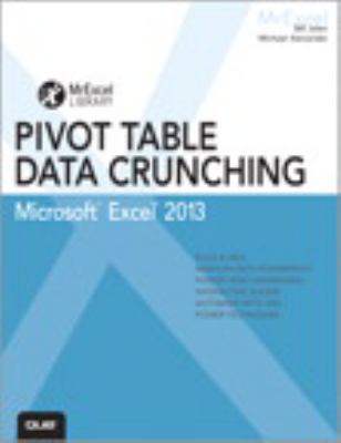 Excel 2013 Pivot Table Data Crunching