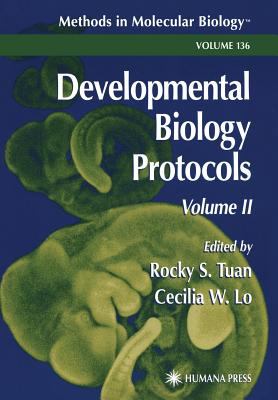 Developmental Biology Protocols Vol.ll
