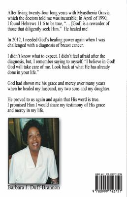 One Life, Many Testimonies a Legacy of God's Grace and Mercy