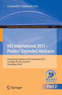 HCI International 2013 - Posters' Extended Abstracts Pt. II : International Conference, HCI International 2013, Las Vegas, NV, USA, July 21-26, 2013, Proceedings