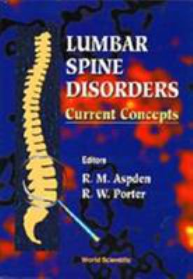 Lumbar Spine Disorders : Current Concepts