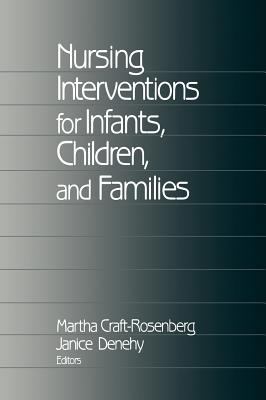 Nursing Interventions for Infants, Children, and Families