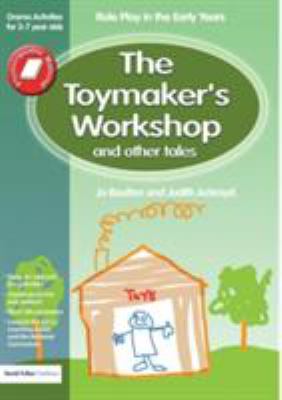 The Toymaker's Workshop and Other Tales