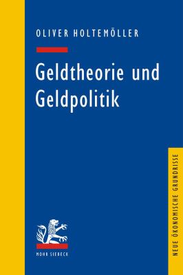 Geldtheorie und Geldpolitik